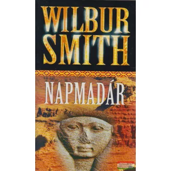 Wilbur Smith - Napmadár 