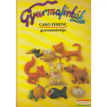 Dr. Páli Judit - Gyurmafirkák