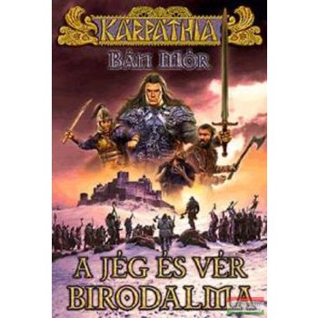 Bán Mór - A jég és vér birodalma 