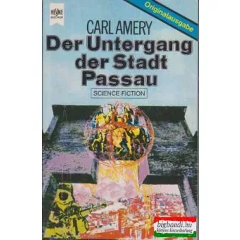 Der Untergang der Stadt Passau