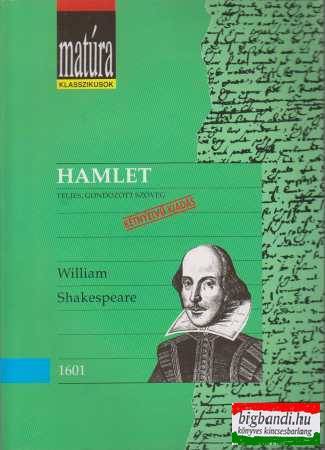 William Shakespeare - Hamlet - teljes, gondozott szöveg (kétnyelvű)