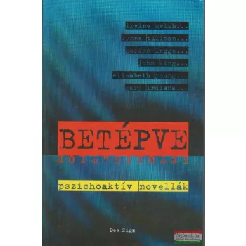 Toni Davidson szerk. - Betépve - pszichoaktív novellák