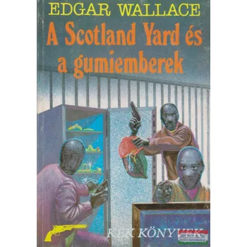 A Scotland Yard és a gumiemberek