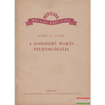 A korszerű marás technológiája
