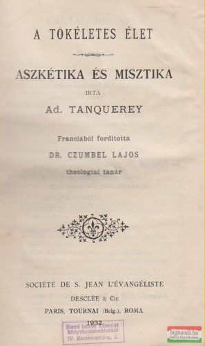 A tökéletes élet - Aszkétika és misztika