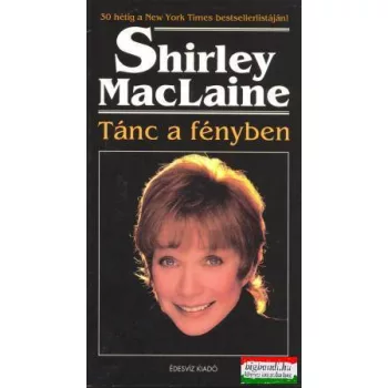 Shirley MacLaine - Tánc a fényben