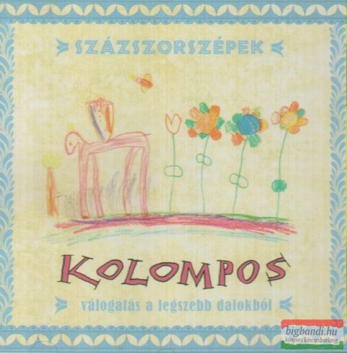 Kolompos - Százszorszépek CD
