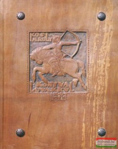 Kós Károly - Könyv a lovakrul 
