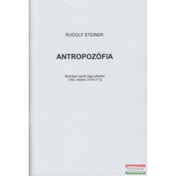 Rudolf Steiner - Antropozófia