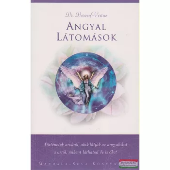 Doreen Virtue - Angyal látomások