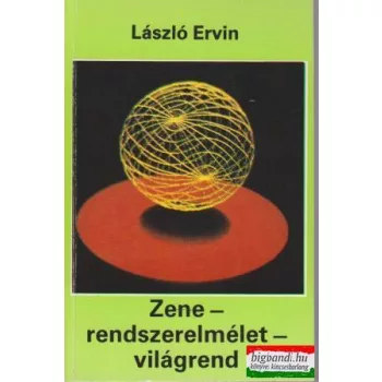 Zene-rendszerelmélet-világrend