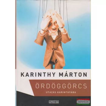 Karinthy Márton - Ördöggörcs