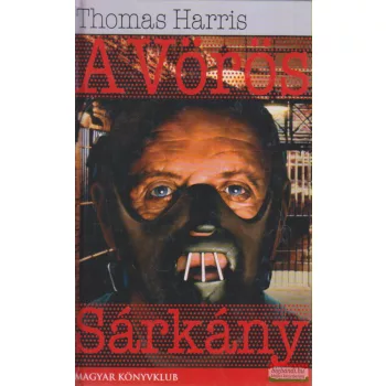 Thomas Harris - A Vörös Sárkány