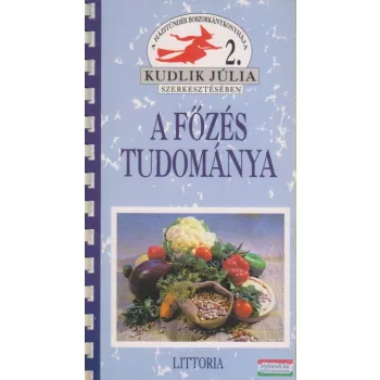   A főzés tudománya - A házitündér boszorkánykonyhája 2.