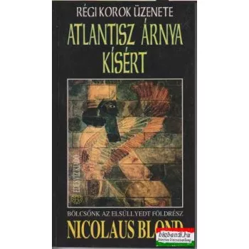 Atlantisz árnya kísért - Stonehenge feltárja titkát