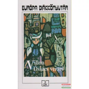 Francois Villon összes versei