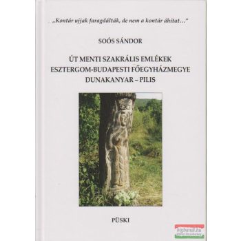 Soós Sándor - Út menti szakrális emlékek