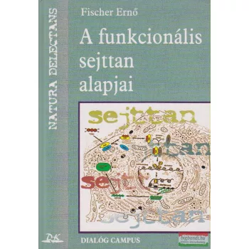 A funkcionális sejttan alapjai