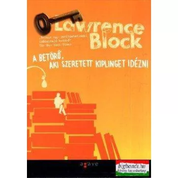 Lawrence Block - A betörő, aki szeretett Kiplinget idézni
