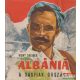 Kurt Seliger - Albánia - A sasfiak országa