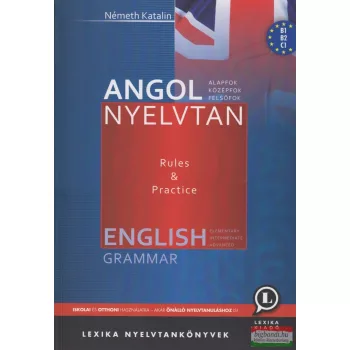   Angol nyelvtan - Rules & Practice, Alap-, közép-, felsőfok