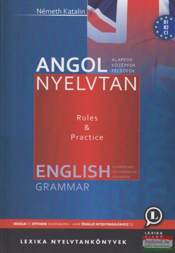 Angol nyelvtan - Rules & Practice, Alap-, közép-, felsőfok