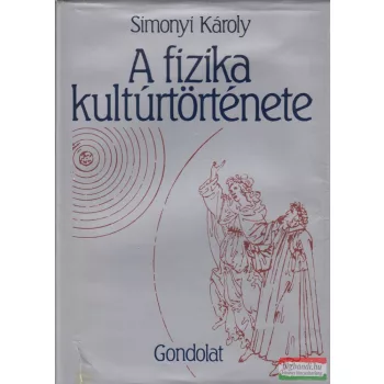 Simonyi Károly - A fizika kultúrtörténete