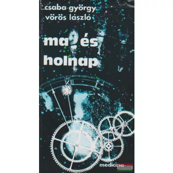 Ma és holnap