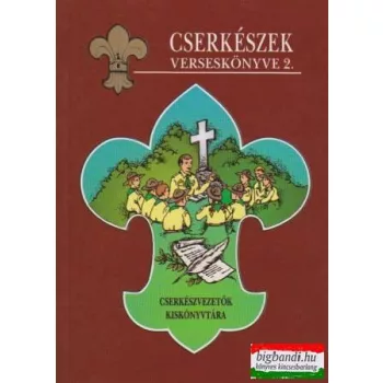 Cserkészek verseskönyve 2.