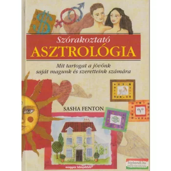 Sasha Fenton - Szórakoztató asztrológia