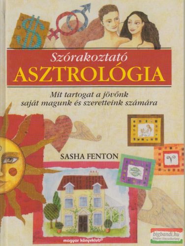 Sasha Fenton - Szórakoztató asztrológia