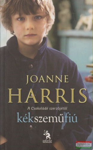 Joanne Harris - Kékszeműfiú