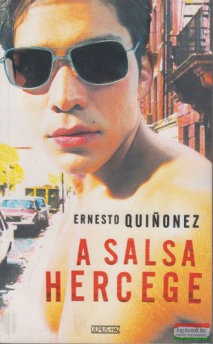 Ernesto Quinonez - A salsa hercege