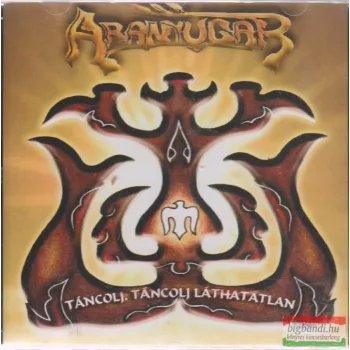 Aranyugar - Táncolj, táncolj láthatatlan CD