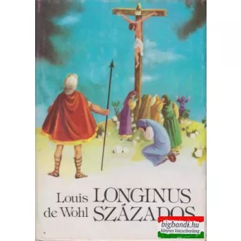 Longinus százados