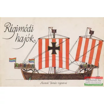 Régimódi hajók
