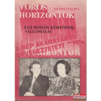 Ion Mihai Pacepa - Vörös horizontok