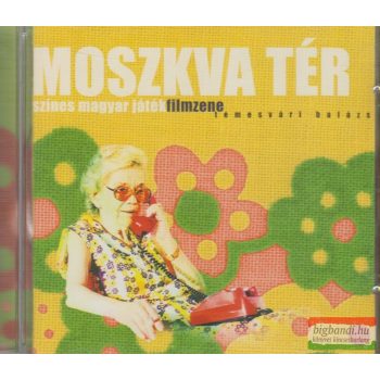 Temesvári Balázs: Moszkva tér - Filmzene CD