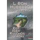 L. Ron Hubbard, Dave Wolverton - Egy igen különös utazás 