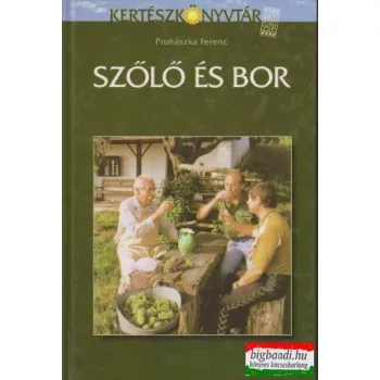 Szőlő és bor (2003)