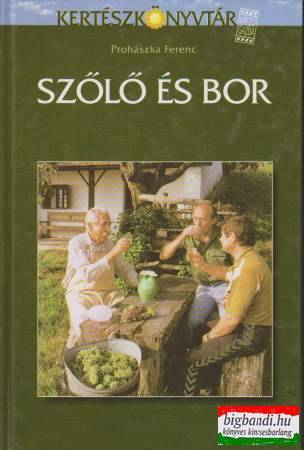 Szőlő és bor (2003)