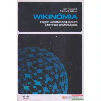 Don Tapscott, Anthony D. Williams - Wikinómia