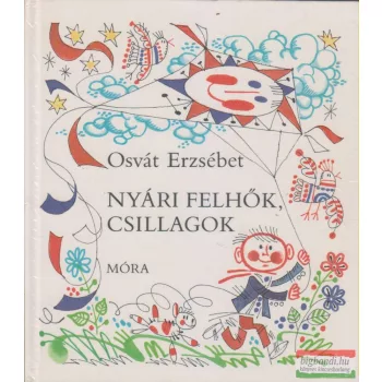 Osvát Erzsébet - Nyári felhők, csillagok