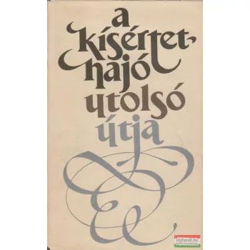 A kísértethajó utolsó útja