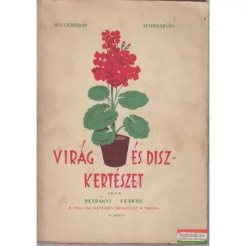Virág- és díszkertészet