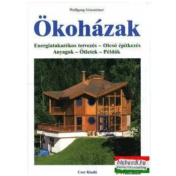 Wolfgang Grasreiner - Ökoházak
