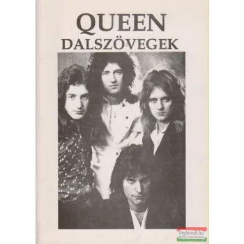 Queen dalszövegek
