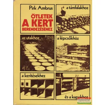 Ötletek a kert berendezéséhez