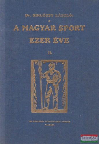 A magyar sport ezer éve II.