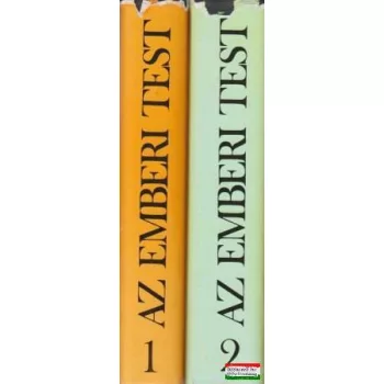 Dr. Obál Ferenc szerk. - Az emberi test I-II.